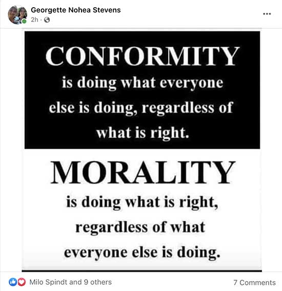 Morality is doing what is right, regardless of what everyone else is doing