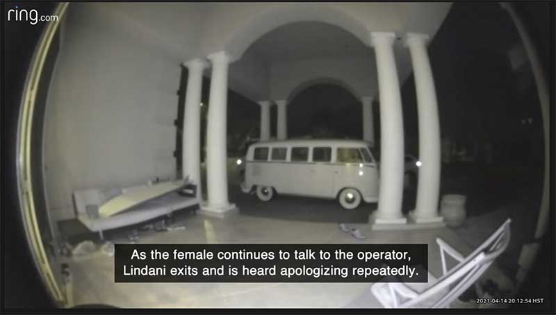 While female spoke to 911 Operator, Lindani re-entered and exited second time