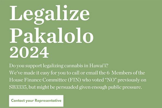 Legalize Recreational Cannabis in Hawaii. Stop Funding Criminals