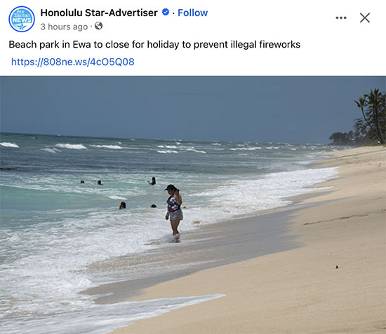 No Aloha Government closes popular beach park for 10,000s on July 4th to punish local families due to illegal fireworks
