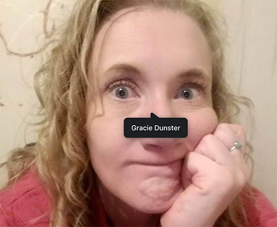 Gracie Dunster (Sarah Blackhan), from Penn Valley, California