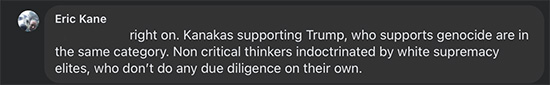 Eric Kane agrees. Kanakas are non-critical thinkers.